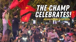 VIETNAM Celebrates Football Triumph Over Thailand From Night Till Dawn