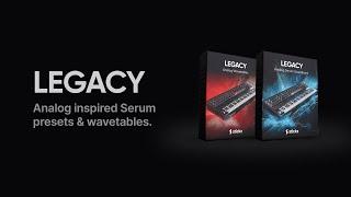 LEGACY | Analog inspired Serum Presets & Wavetables | Stickz