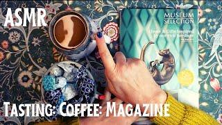 ASMR | Museum Gift Catalogue Browsing with Chocs & Coffee! Whispered Chat