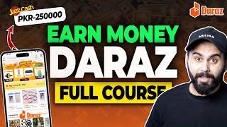 Complete Daraz Course 2024 | How to Earn Money from Daraz | Lets Uncover