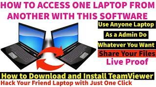 how to access one laptop with another | how to download and install teamviewer software |hack laptop