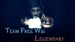 Team Free Will - Legendary [Skillet] [Angeldove]