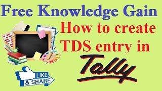 How To Create TDS In Tally ERP 9 - TDS Entry In Tally ERP 9