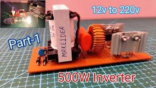 How to make 500W Inverter || using ATX Transformer