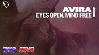 AVIRA - Eyes Open, Mind Free (Extended Mix)