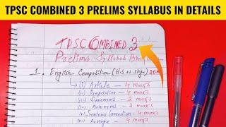 TPSC Combined 3 Prelims Syllabus in Details | TPSC Combined 3 Syllabus