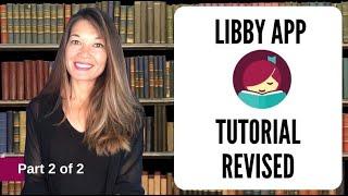 Libby App Tutorial (2 of 2 with Updated Interface)