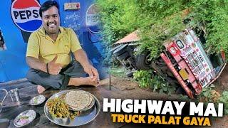 Highway Per Truck Palat Gaya Driver Se Kya Galti Hui  || Chhattisgarh pahunch gaye || #vlog