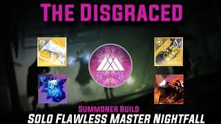 Solo Flawless Master Nightfall The Disgraced Prismatic Warlock (Summoner Build) [Destiny 2]