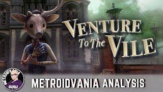 Venture To The Vile - Metroidvania Analysis