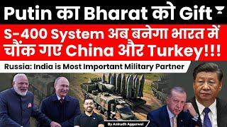 Putin’s Gift to India. S-400 Air Defence System to be Made in India. China and Turkey Shocked