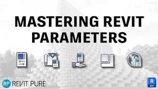 Mastering Revit Parameters