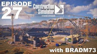 CONSTRUCTION SIMULATOR (2022) - STADIUM EXPANSION DLC - Ep# 27:  STADIUM ENTRANCE: Part 7