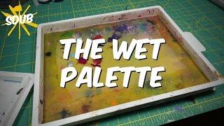 The Wet Palette