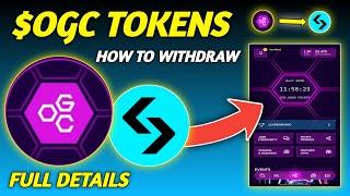 OGC Withdrawal Process || OGC Ka Withdraw Kaise Kare || OGC Token Withdraw || OGC Mining Withdraw