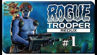 Rogue Trooper Redux[#1] - Кварцевая зона (Прохождение на русском(Без комментариев))