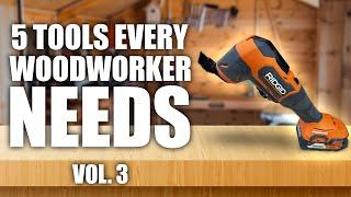 5 Woodworking Tools You Didn't Know You Needed Until Now Vol. 3