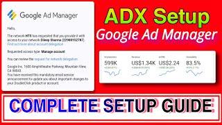 How To Setup Google Ad Manager | Full Setup ADX | Google ADX Approval Free | Google Ad Manager