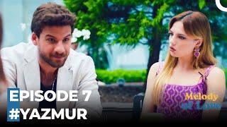 Yaz & Murat Episode 7 Special Scenes - Melody of Love