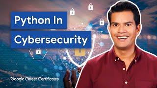 Fundamentals of Python for Cybersecurity | Google Cybersecurity Certificate