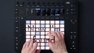 Now I'm found | Ableton Push 2 performance