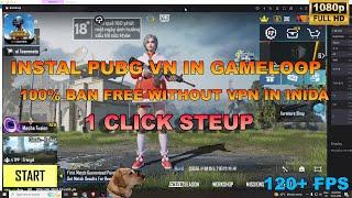 How to Download & install PUBG VN / BGMI Alternate Emulator Gameloop No Vpn Needed For Playing 