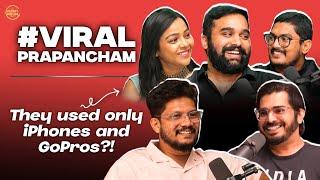 How Difficult Is It To Make Your First Film w/ The Team Of #Viral Prapancham | EP #74