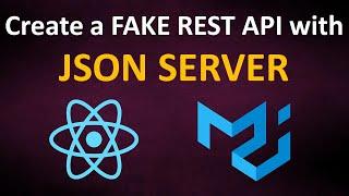 Creating a REST API with JSON-Server | React & Material-UI | React Project Series