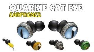 Quarkie Cat Eye Earphones | Geekanoids Review