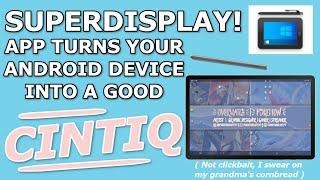 superDisplay Art App Review - FINALLY IT'S HERE! Android into a display tablet