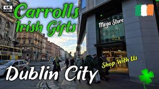 Carrolls Irish Gifts  | Explore Dublin’s NEWEST Mega Store 