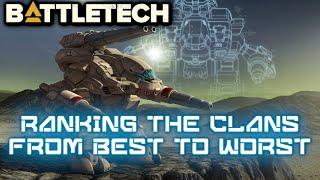 BATTLETECH: The Clans, and Ranking Them From Best to Worst