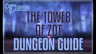 The Tower of Zot Dungeon Guide