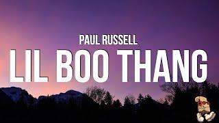 Paul Russell - Lil Boo Thang (Lyrics)