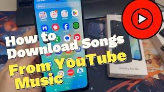 Samsung Galaxy A16 5G: How to Download Songs From YouTube Music