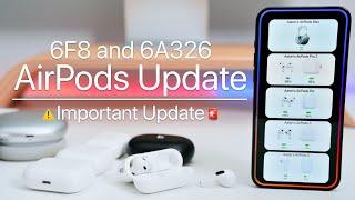 AirPods Update 6F8 for all AirPods is Out! - What's New?