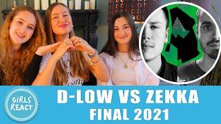 Girls React - D LOW vs ZEKKA Final SBX KICKBACK BATTLE 2021. Reaction