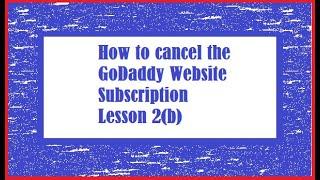 How to cancel GoDaddy website subscription