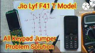 Jio Lyf F41 T Model All Keypad Jumper Problem Solution