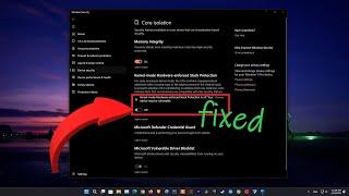 Fixed Windows Security Kernel mode Hardware enforced Stack Protection is off | Can't turn it on