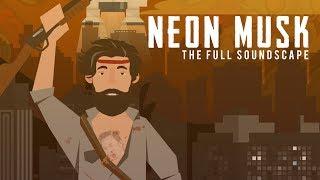 Neon Musk - The FULL Soundscape Album [Jingle Jam 2017 Hat Films Improv Album]