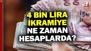 Emekli Bayram İkramiyesi Ne Zaman Hesapta? | A Haber