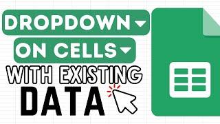 Make Dropdown List on Cells with Existing Data in Google Sheets (Easy Hack)