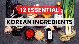 12 Essential Ingredients for Korean Cooking | Korean Grocery Shopping Guide