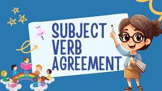 Subject Verb Agreement for Grade 1| Subject Verb Agreement Rules