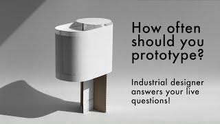 Industrial Design: How Often Should You Prototype?