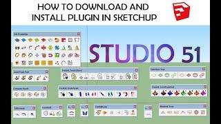 HOW TO DOWNLOAD AND INSTALL PLUGIN IN SKETCHUP