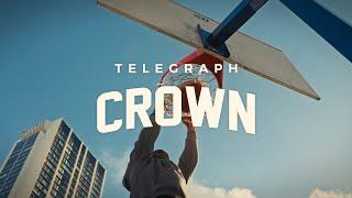 Telegraph - Crown (Official Video)