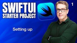 Setting up - SwiftUI Starter Project 1/14