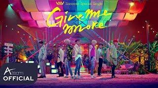 VAV - Give me more (Un Poco Mas) (Feat. De La Ghetto & Play-N-Skillz) MV